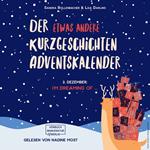 I'm dreaming of ... - Der etwas andere Kurzgeschichten Adventskalender, Türchen 3 (ungekürzt)