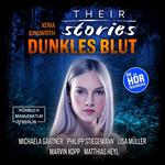 Their Stories, Folge 6: Dunkles Blut