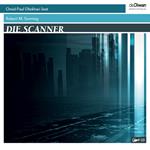 Die Scanner (ungekürzt)