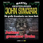 Justines grausamer Urahn (3. Teil) - John Sinclair, Band 1739 (Ungekürzt)