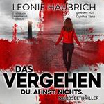 Das Vergehen - Du. Ahnst. Nichts (ungekürzt)