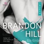 Brandon Hill - Fire&Ice, Band 5 (ungekürzt)