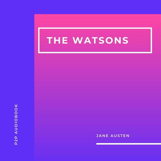 The Watsons (Unabridged)