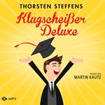 Klugscheißer Deluxe (ungekürzt)