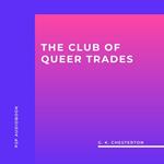The Club of Queer Trades (Unabridged)
