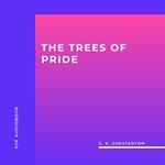 The Trees of Pride (Unabridged)