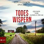 Todeswispern - Linda Sventon, Band 3 (ungekürzt)