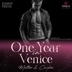 One Year in Venice: Matteo & Caylee - Travel for Love, Band 2 (ungekürzt)