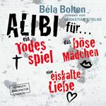 Sammelband - Mörderische Alibis, Band 4 (ungekürzt)