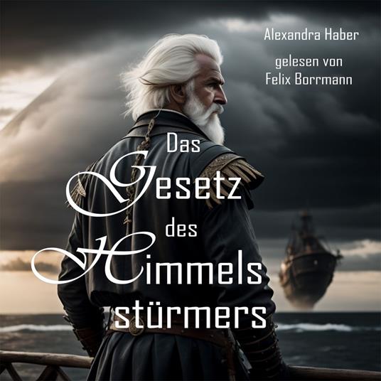 Das Gesetz des Himmelsstürmers - Die Verneburg-Reihe, Band 1 (ungekürzt)