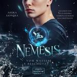 Vom Wasser beschützt - Nemesis, Band 4 (ungekürzt)