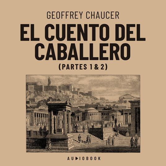 El cuento del caballero (Completo)