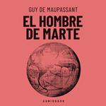 El hombre de Marte (completo)