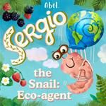 Abel Originals, Sergio the Snail: Eco-Agent
