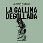 La galina degollada