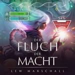 Der Fluch der Macht - Heirs of the Phoenix - Ein LitRPG-Roman, Band 4 (ungekürzt)