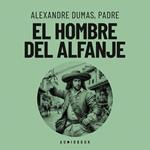 El hombre del alfanje (Completo)