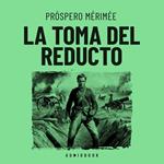 La toma del reducto