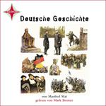 Deutsche Geschichte (gekürzt)