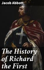 The History of Richard the First