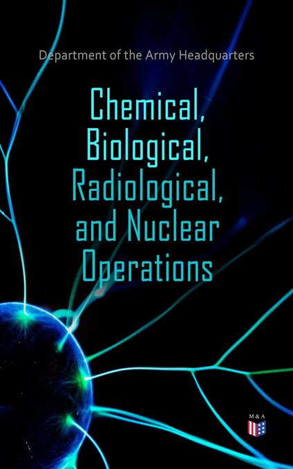 Chemical, Biological, Radiological, and Nuclear Operations