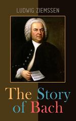 The Story of Bach