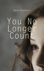 You No Longer Count