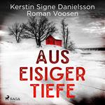 Aus eisiger Tiefe