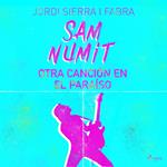 Sam Numit: Otra canción en el paraíso