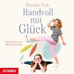 Randvoll mit Glück