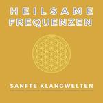 Heilsame Frequenzen