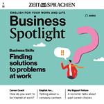 Business-Englisch lernen Audio - Problemlösungen am Arbeitsplatz