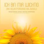 ICH BIN MIR WICHTIG! Das Selbstfürsorge XXL-Bundle - Tiefenentspannung, Hypnose, Meditation, Affirmationen