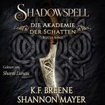 Shadowspell - Die Akademie der Schatten