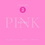 Pink Noise Reloaded - Sleep, Study, Focus, Tinnitus - The Pink Noise Collection - Premium XXL-Bundle