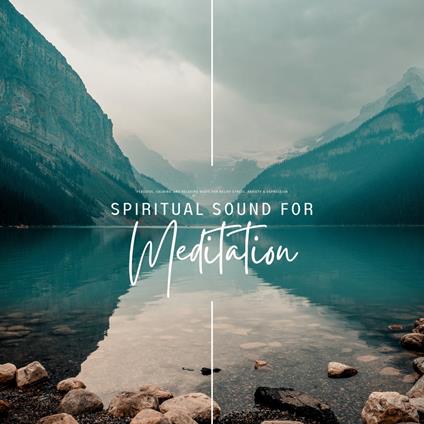 Spiritual Sound For Meditation