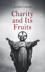 Charity and Its Fruits