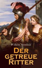 Der getreue Ritter