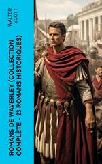 Romans de Waverley (Collection Complète - 23 Romans Historiques)