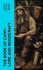 The Book of Camp-Lore and Woodcraft