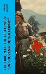 The Origin of the Red Cross: 