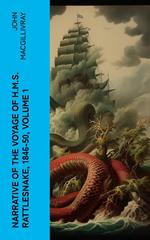 Narrative of the Voyage of H.M.S. Rattlesnake, 1846-50, Volume 1