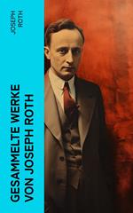 Gesammelte Werke von Joseph Roth