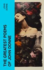 The Greatest Poems of John Donne