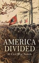 America Divided: 40 Civil War Novels