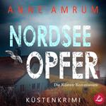 Nordsee Opfer - Die Küsten-Kommissare: Küstenkrimi (Die Nordsee-Kommissare, Band 5)