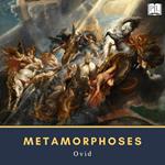 Metamorphoses