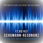 Sättigen Sie Ihre Zellen mit der heilenden Schumann Resonanz Frequenz (7,83 Hz)