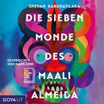 Die sieben Monde des Maali Almeida [Ungekürzt]