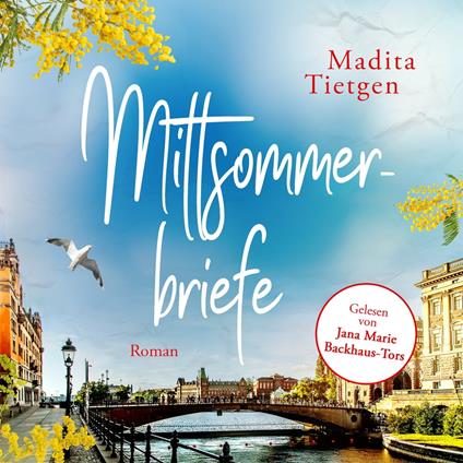 Mittsommerbriefe